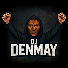 DjDenMay