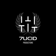 7UCID PRODUCTIONS | PROD BY 7UCID