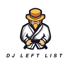 dj left list