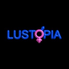 Lustopia