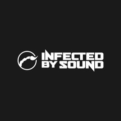 Infected By Sound