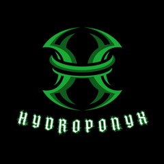 Hydroponyx