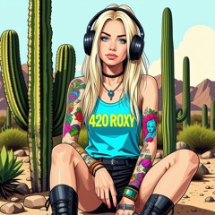 420ROXY RECORDS