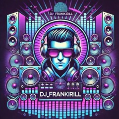 Dj_frankirill