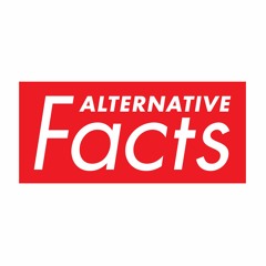 Alternative Facts Label