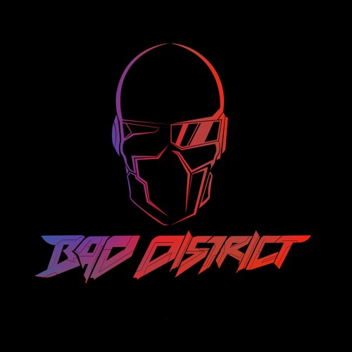 BAD DISTRICT’s avatar
