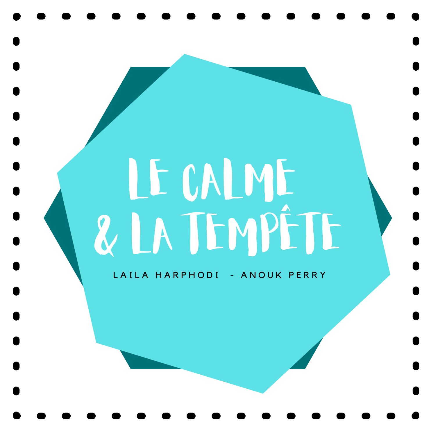 le calme et la tempête