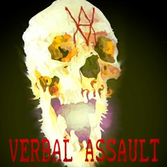 Verbal Assault