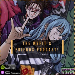 Msfit & Friends Podcast