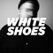 white shoes