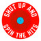 Shut Up and Spin The Hits