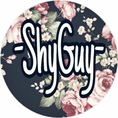 ShyGuy