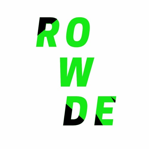 Stream ROWDE music Listen to songs, albums, playlists for free on