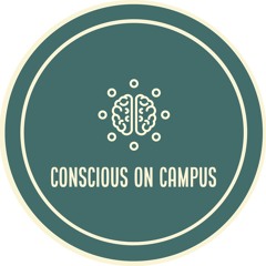 Conscious on Campus