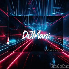DJMani*99