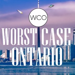 Worst Case Ontario