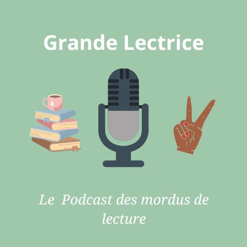 Grande Lectrice
