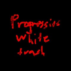 Progressive White Trash