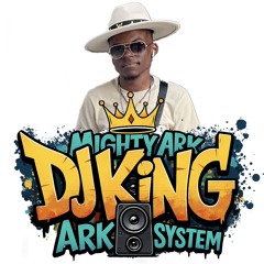 DJ King Mighty Ark Sound System