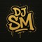 Dj SM