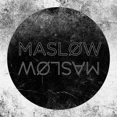 MASLØW