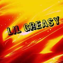 LilGreasy