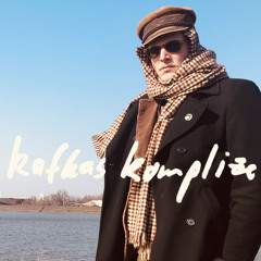 kafkas Komplize