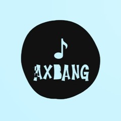 AXBang