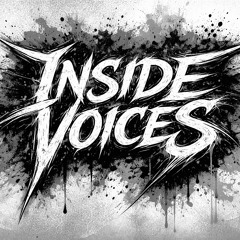 inside voices