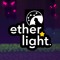Etherlight
