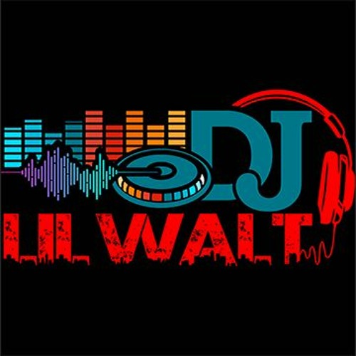 Dj Lil Walt’s avatar