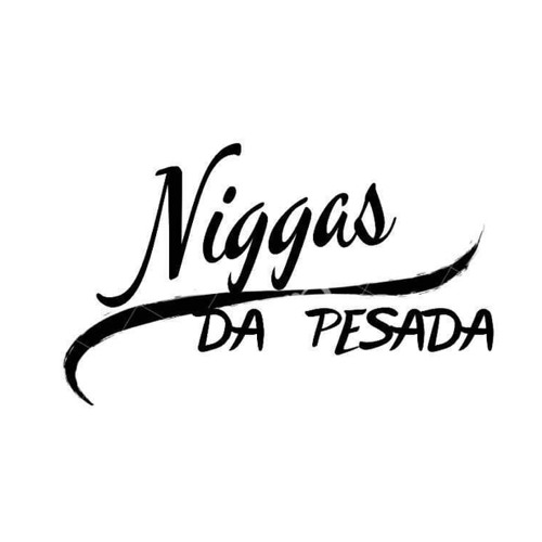 Niggas da pesada’s avatar