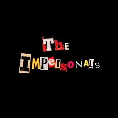 THE iMPERSONALS