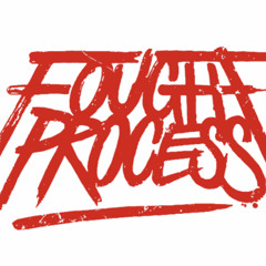 Fought Process
