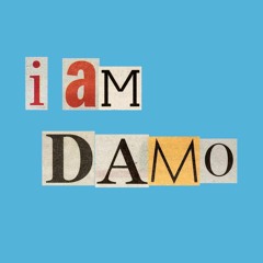 I Am Damo