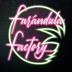 Farandula Factory