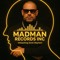 MadMan Records Inc.