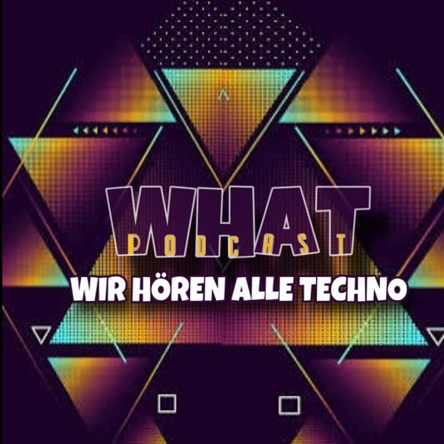WHAT (WIR HÖREN ALLE TECHNO) artist photo