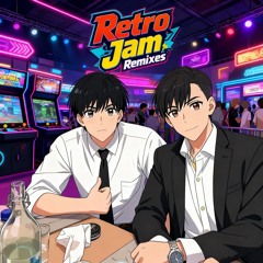 RJ Remixes (Retro Jam Remixes)