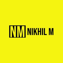Nikhil M