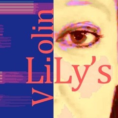 Lily's Violin