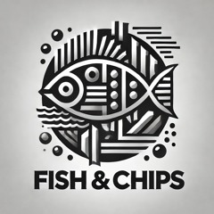 Fish & Chips