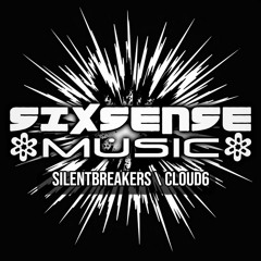 SilentBreakers 2023 - 24 \ SIXSENSE MUSIC \ Cloud6