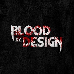 Blood by Design