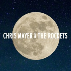 Chris Mayer & The Rockets