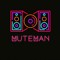 Mute Man