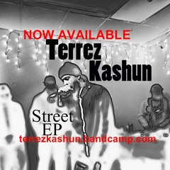 streets to the stage featuring terrez kashun