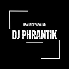 DJ PHRANTIK