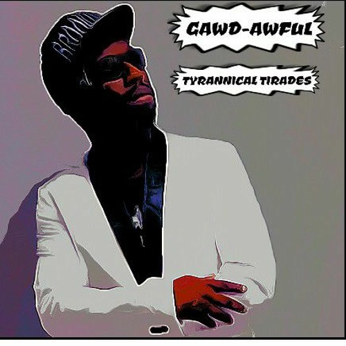 Oowee By: GAWD-AWFUL Feat: Steven rocketeer
