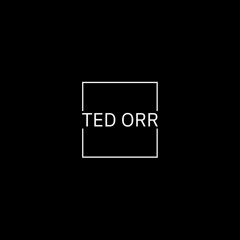 TED ORR